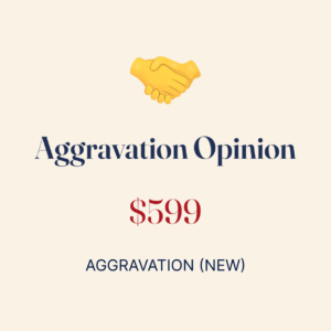 Aggravation Opinion